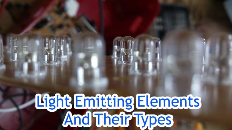 Light Emitting Elements And Their Types