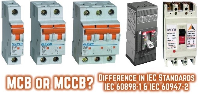 Difference Between MCB & MCCB According To IEC Standards - Electrical Technology