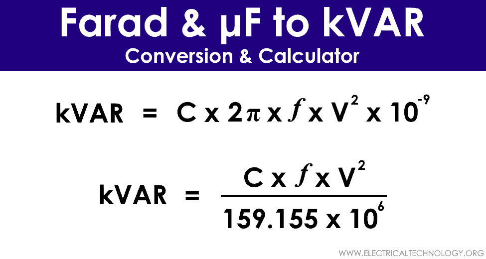 μ-Farad to kVAR Calculator – How to Convert Farads to kVAR