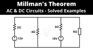Millman's Theorem - Analyzing AC & DC Circuits - Examples
