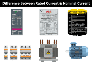 Difference Between Rated Current and Nominal Current